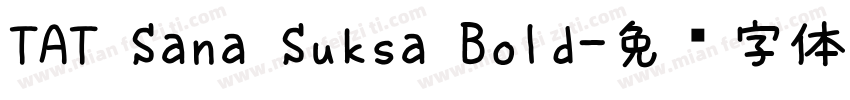 TAT Sana Suksa Bold字体转换
